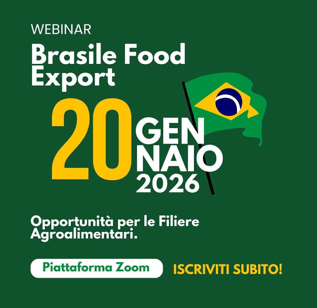 Evento gratuito - Brasile Food Export: opportunità per le Filiere Agroalimentari