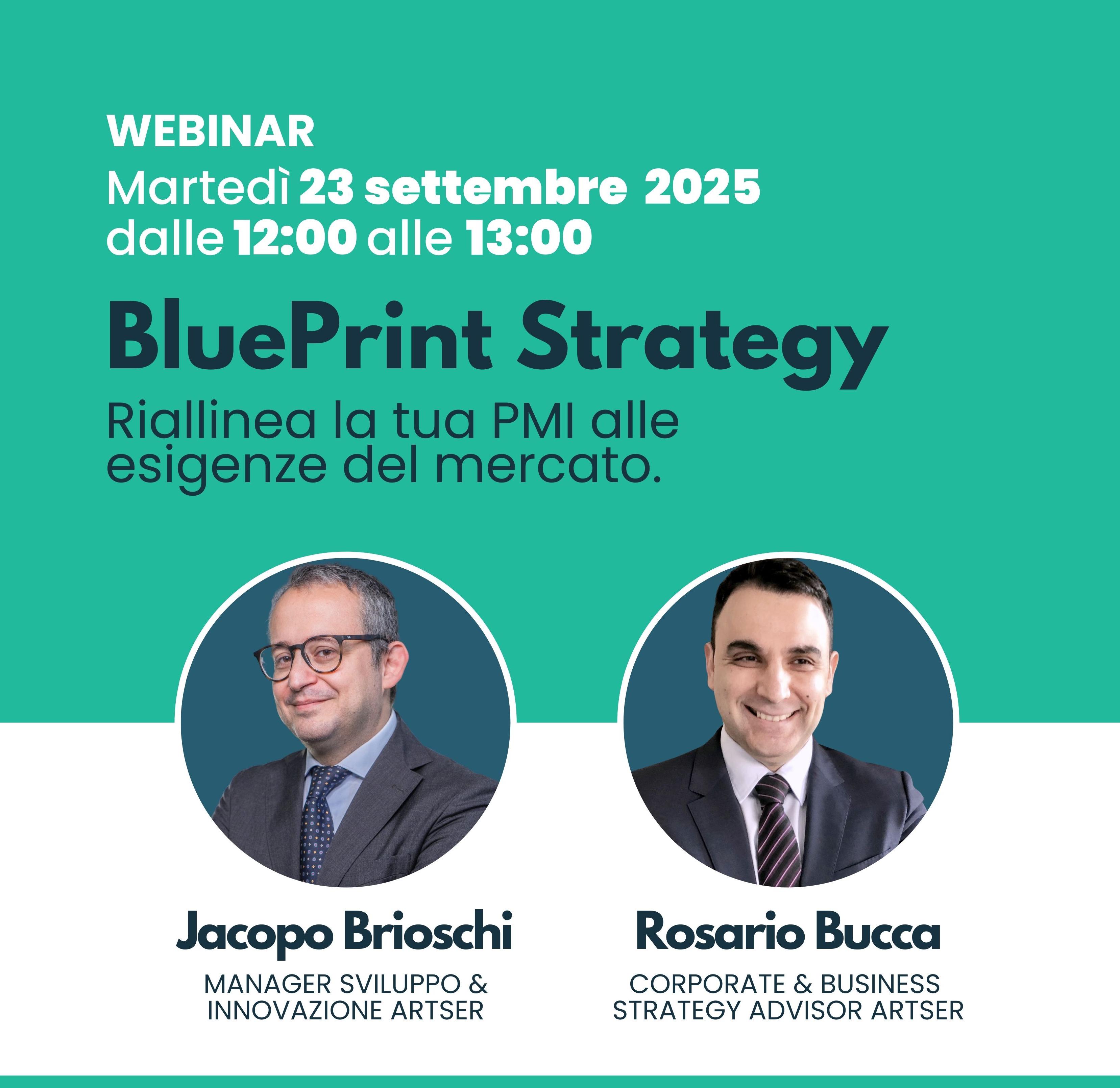 Webinar - BluePrint Strategy: riallinea la tua PMI alle esigenze del mercato